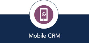 Mobile CRM