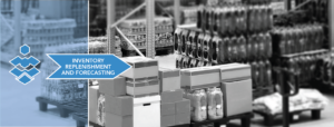 Inventory Management_Replenishment and Forecasting